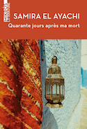 Quarante jours après ma mort